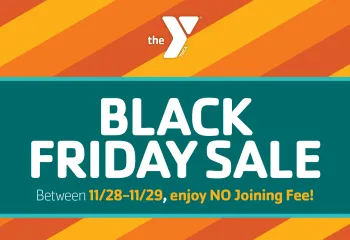 A graphic with an orange, yellow, and dark orange diagonally striped background. A dark green background with light green border is on top, with white text that reads "Black Friday Sale." White and yellow text below reads: "Between 11/28-11/28, enjoy NO Joining Fee!"