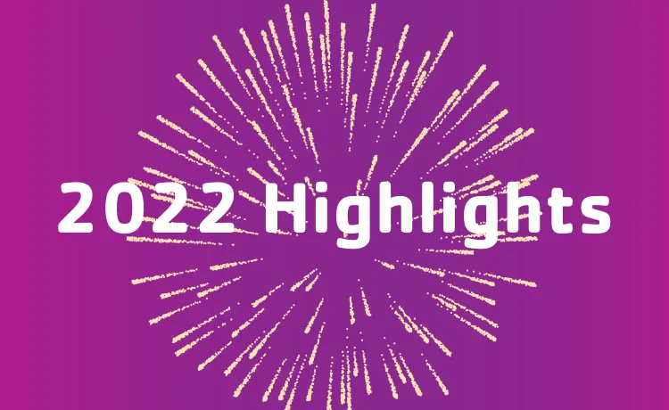 2022 Highlights