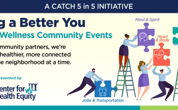 A group of illustrations of people holding puzzle pieces. Several people are on ladders. The text reads Building a Better You: Health and Wellness Community Events. Together with community partners, we're working to build healthier, more connected communities--one neighborhood at a time. Presented by Cone Health Center for Health Equity.