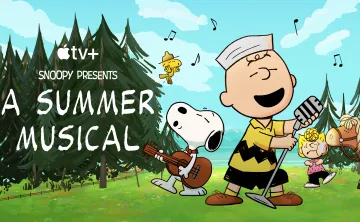 AppleTV+ Snoopy Presents: A Summer Musical key art. The art features Charlie Brown singing and Snoopy playing guitar beside him. Sally is in the background beside a horse with shaggy brown fur. They are all standing together near pine trees.