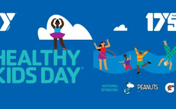 A graphic for Healthy Kids Day. The graphic features a dark blue background with illustrations of a diverse group of children playing and dancing. The graphic features the YMCA logo, 175 Year Anniversary YMCA logo, and logos for the national sponsors Peanuts and Gatorade.